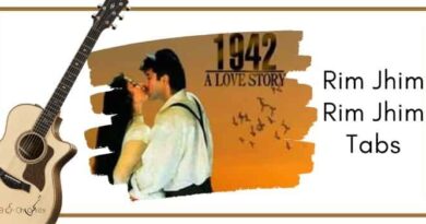 Rim Jhim Rim Jhim Guitar Tabs - 1942 A Love Story