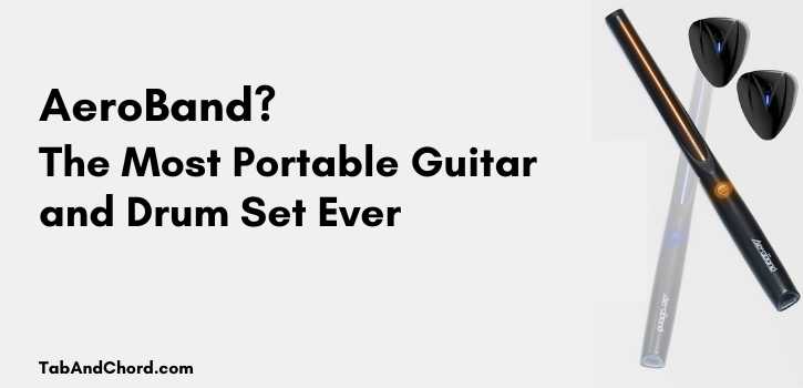 AeroBand? The Most Portable Guitar and Drum Set Ever - Tab and Chord