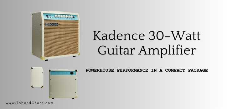 Kadence 30 watts High-Performance 30-Watt Guitar Amplifier