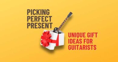 Picking Perfect Presents: Unique Gift Ideas for Guitarists